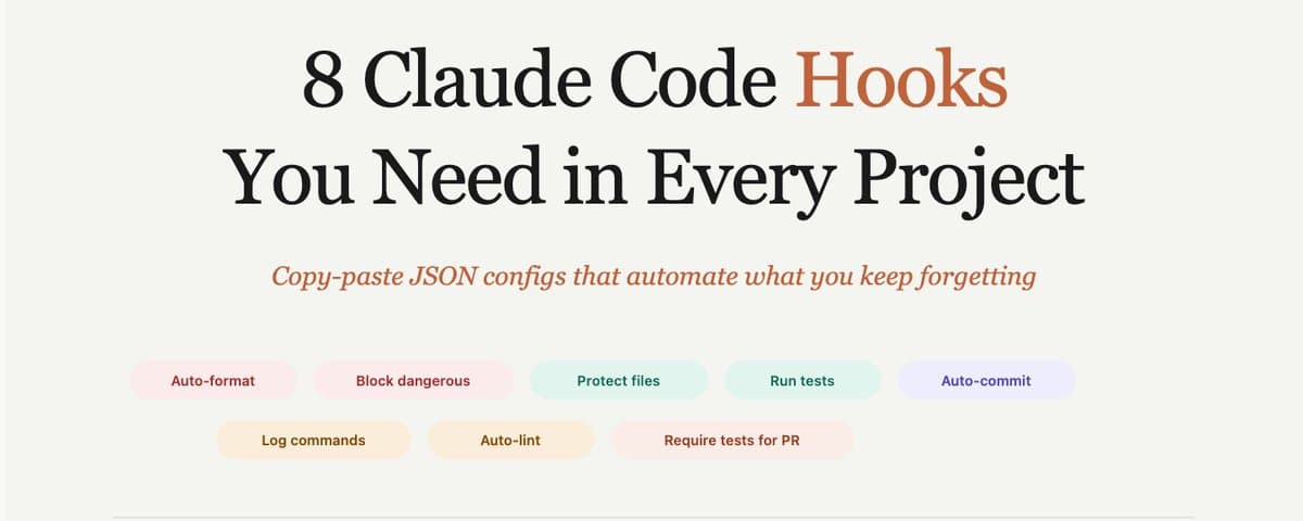8 Claude Code Hooks That Automate What You Keep Forgetting thumbnail