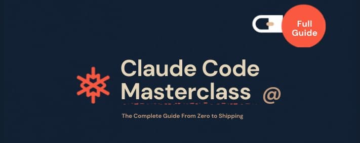 Claude Code Masterclass: The Complete Guide From Zero to Shipping thumbnail